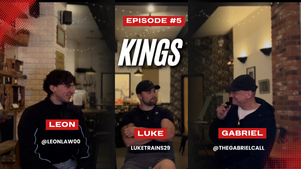 Kings Podcast with Luke, Leon and Gabriel